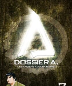 Dossier A. Tome 7