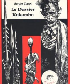 Le Dossier Kokombo / Black & tans