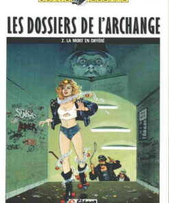 Les Dossiers de l'Archange Tome 2