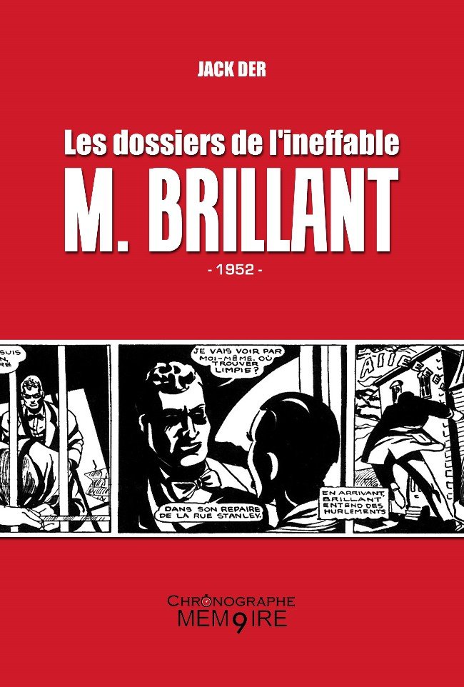 Les Dossiers de l'ineffable M. Brillant