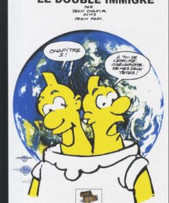 Le Double immigré Tome 1