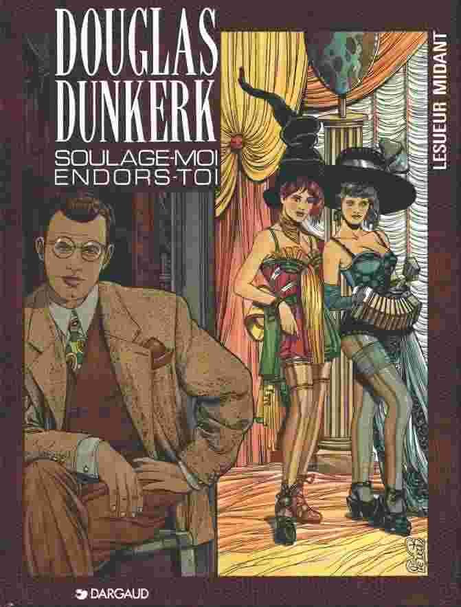 Douglas Dunkerk Tome 2