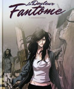 La Douleur fantôme Tome 2