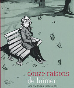 Douze raisons de l'aimer