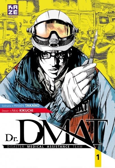 Dr DMAT Tome 1