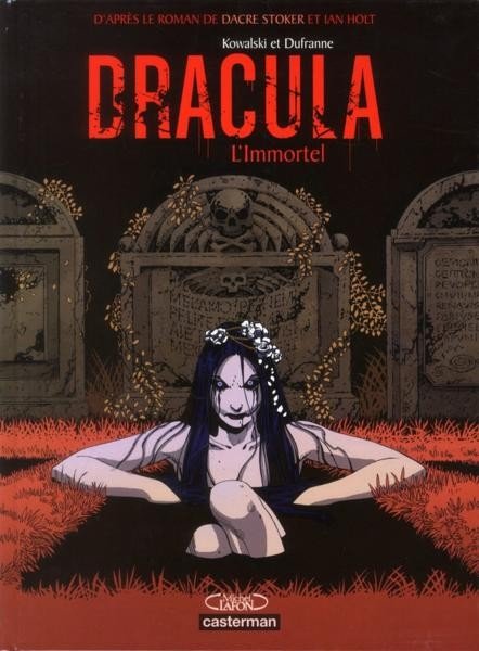 Dracula l'Immortel Tome 1
