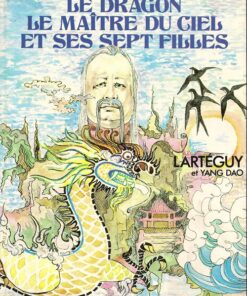Le Dragon, le Maître du ciel et ses sept filles