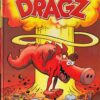 Les Dragz Tome 2