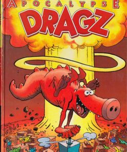 Les Dragz Tome 3