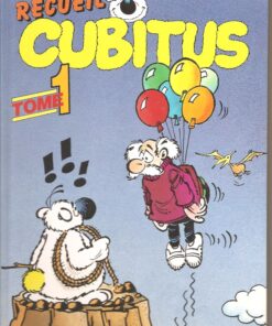 Cubitus Recueil Tome 1
