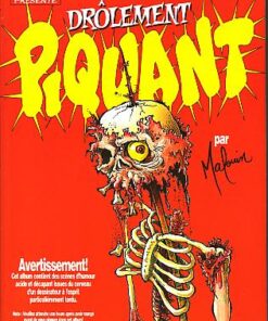 Drôlement piquant Tome 1
