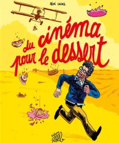 Du cinéma pour le dessert