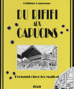 Du Rififi aux Capucins
