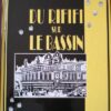 Du rififi sur le bassin Tome 2