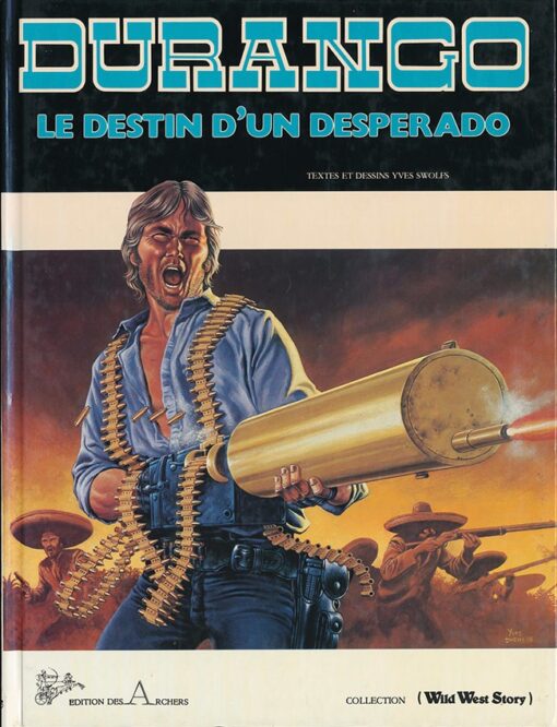 Durango Tome 6