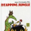 Dzapping jungle Tome 2