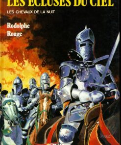 Les Écluses du ciel Tome 2