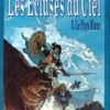 Les Écluses du ciel Tome 6