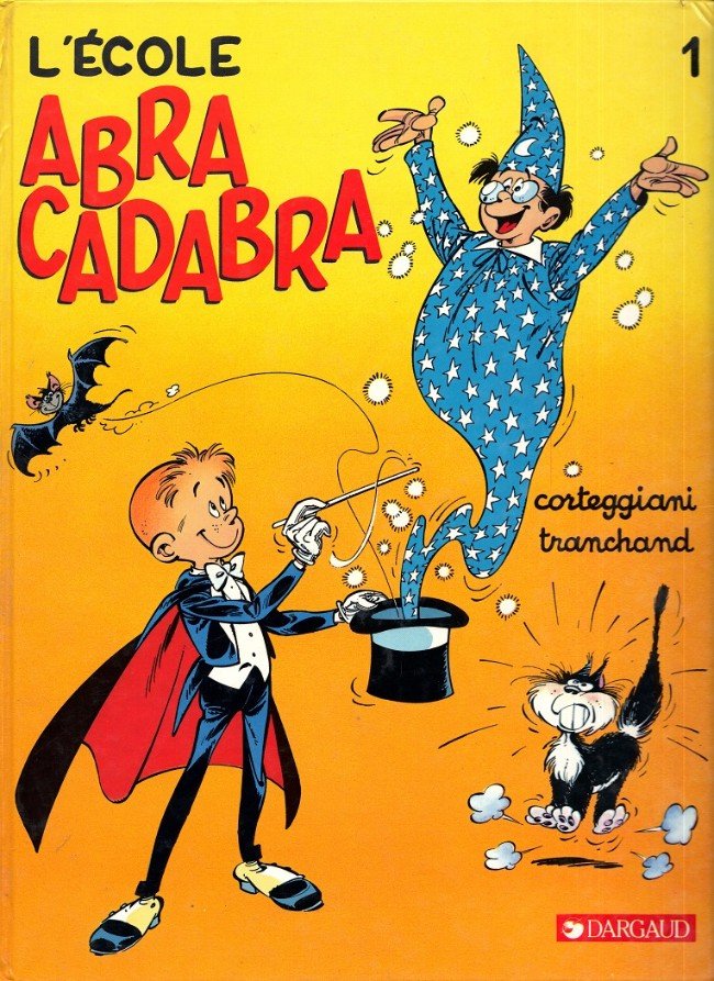 L'École Abracadabra Tome 1