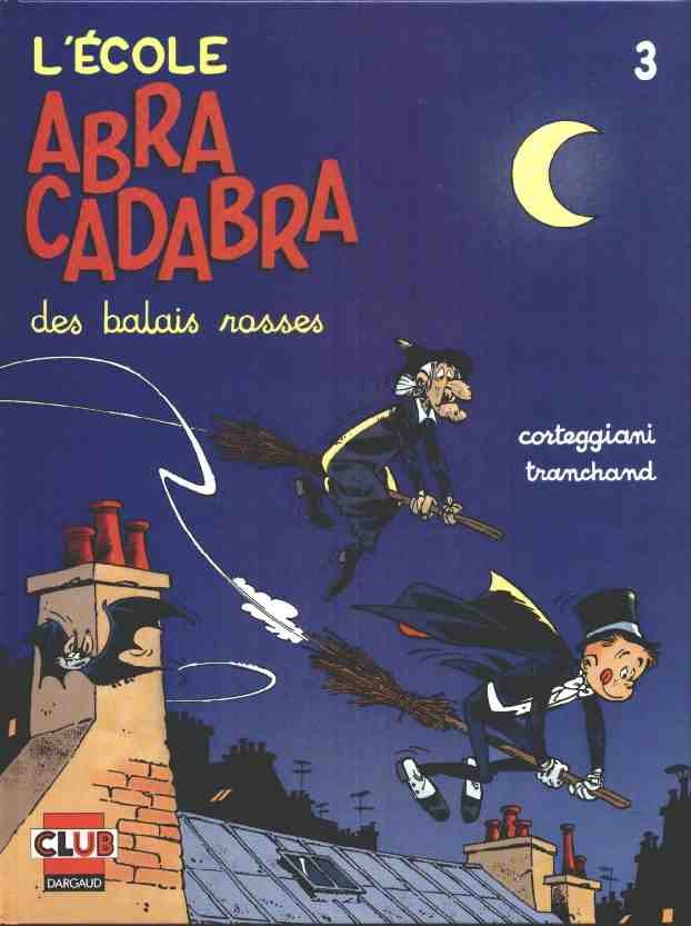 L'École Abracadabra Tome 3