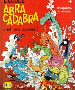 L'École Abracadabra Tome 4