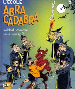 L'École Abracadabra Tome 5