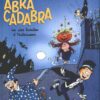 L'École Abracadabra Tome 8