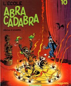 L'École Abracadabra Tome 10