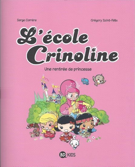 L'École Crinoline Tome 1