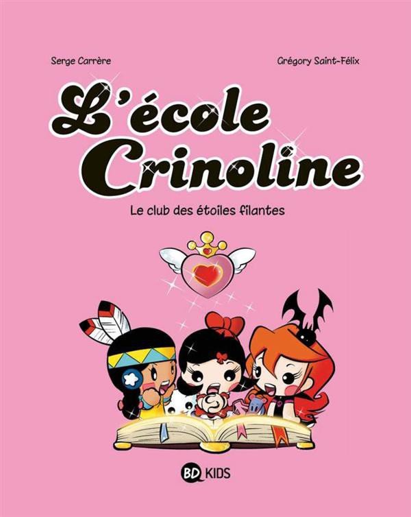 L'École Crinoline Tome 4