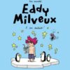 Eddy Milveux Tome 2