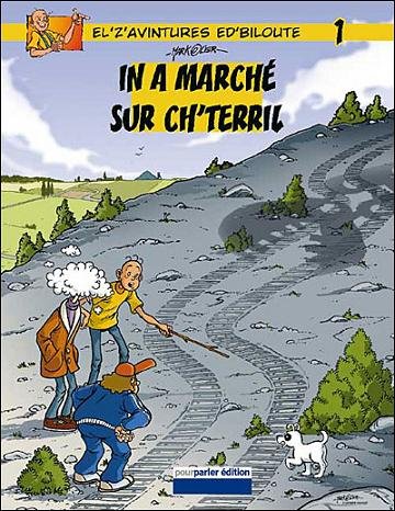 El'z'avintures ed'Biloute Tome 1