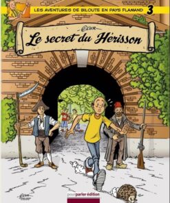 El'z'avintures ed'Biloute Tome 3