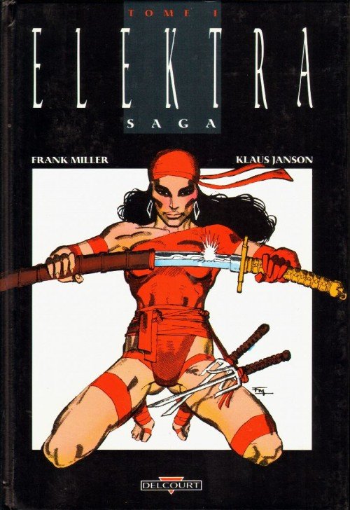Elektra Saga Tome I