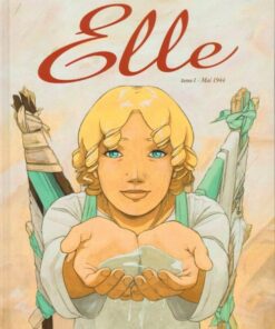 Elle Tome 1