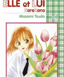 Elle et Lui - KareKano Vol. 1