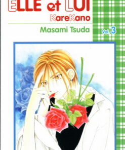 Elle et Lui - KareKano Vol. 3