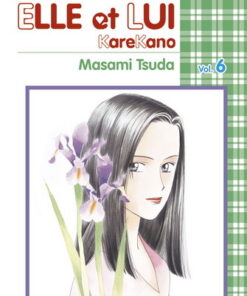 Elle et Lui - KareKano Vol. 6