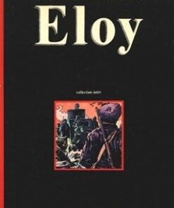 Eloy Tome 1
