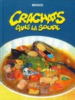 Crachats dans la soupe