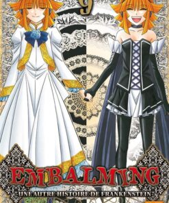 Embalming - Une autre histoire de Frankenstein Tome 9