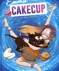 Emma CakeCup Tome 2