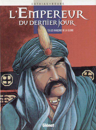 L'Empereur du dernier jour Tome 5