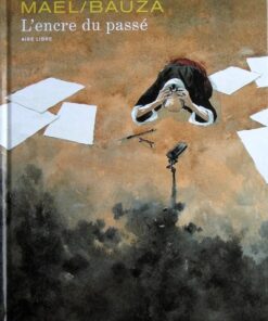 L'Encre du passé