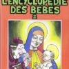 L'Encyclopédie des bébés Tome 3