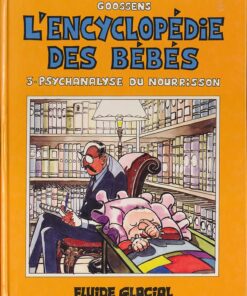 L'Encyclopédie des bébés Tome 3