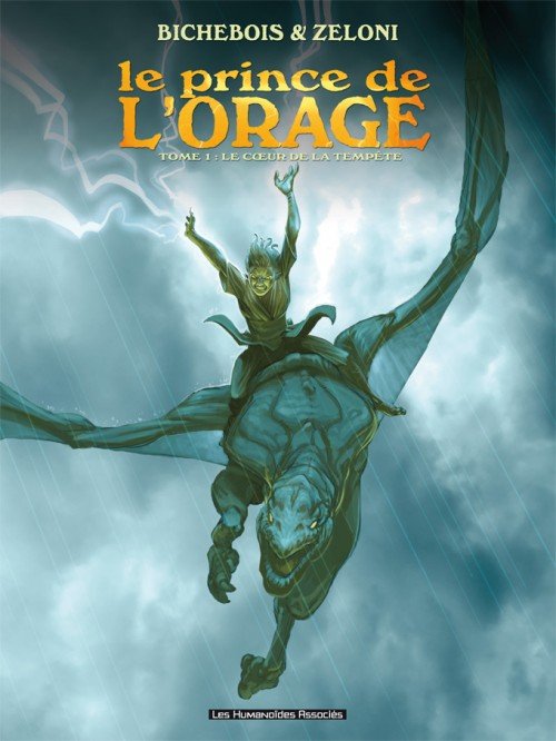 L'Enfant de l'orage / Le Prince de l'orage Tome 4