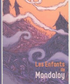 Les Enfants de Mandalay Tome 1