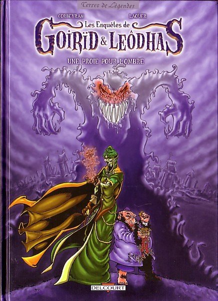 Les Enquêtes de Goirïd et Leôdhas Tome 1