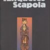 Les Enquêtes Scapola Tome 1